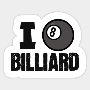I love billiard ball Sticker